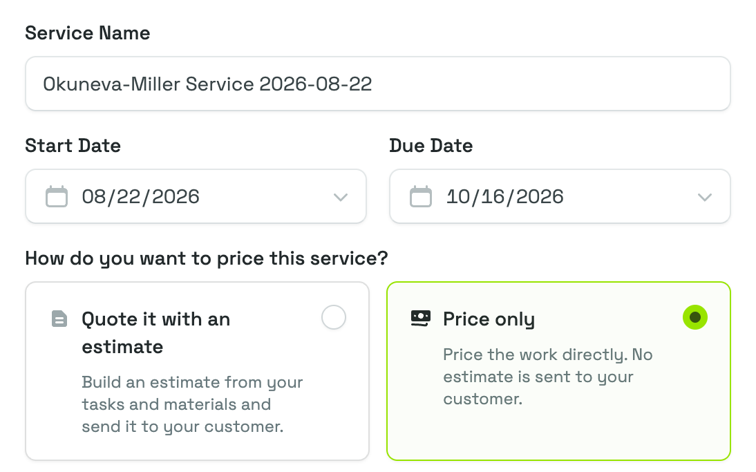 The Create Service panel showing the Service Name, Start Date and Due Date fields above the "How do you want to price this service?" cards, with Price only selected