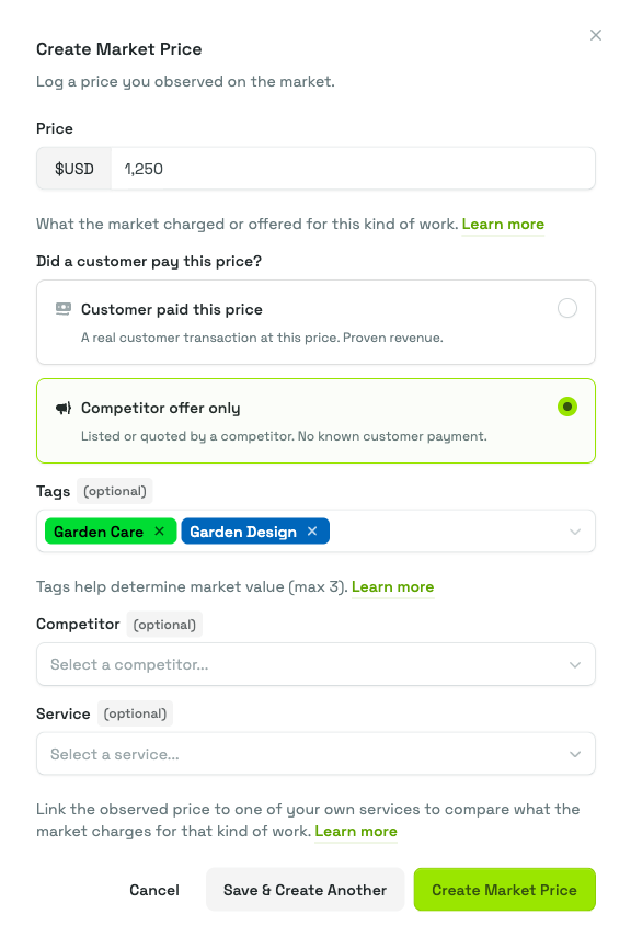 The Create Market Price panel with a price entered, both "Did a customer pay this price?" options showing and Competitor offer only selected, and two tags chosen in the Tags field.