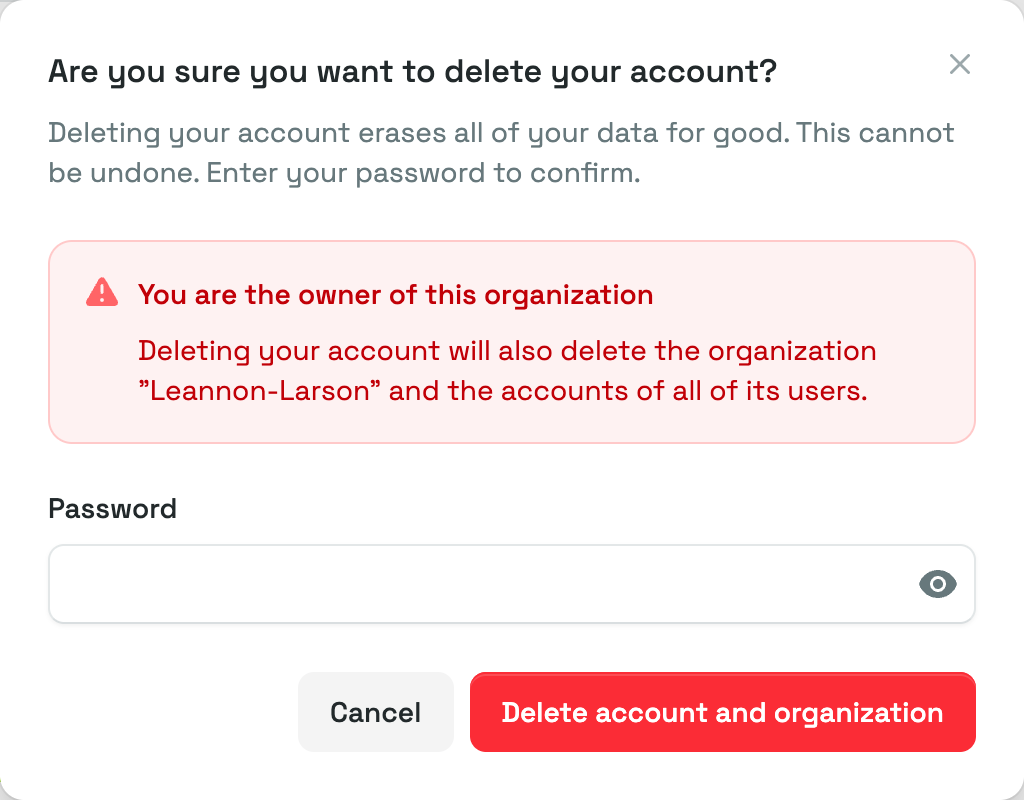The delete account confirmation window, with the owner warning naming the organization and the Delete account and organization button