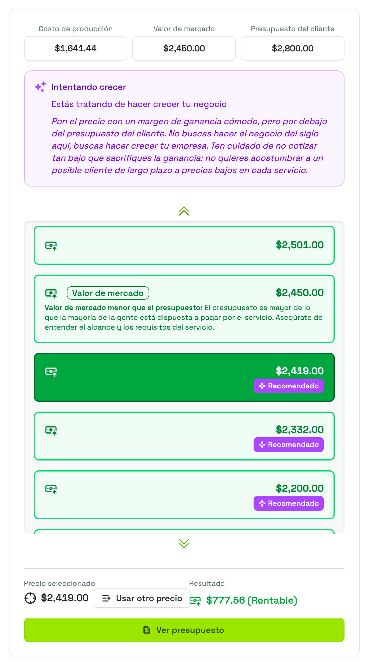 La tarjeta del espectro de precios con los botones de Costo de producción, Valor de mercado y Presupuesto del cliente, la recomendación de la situación elegida y una lista de precios donde está seleccionado un precio Recomendado, con el Precio seleccionado y el Resultado debajo